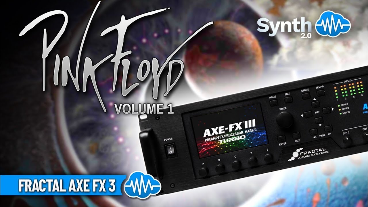 FRACTAL AXE-FX III ♫ 21 Pink Floyd Presets ►PF COVER V1