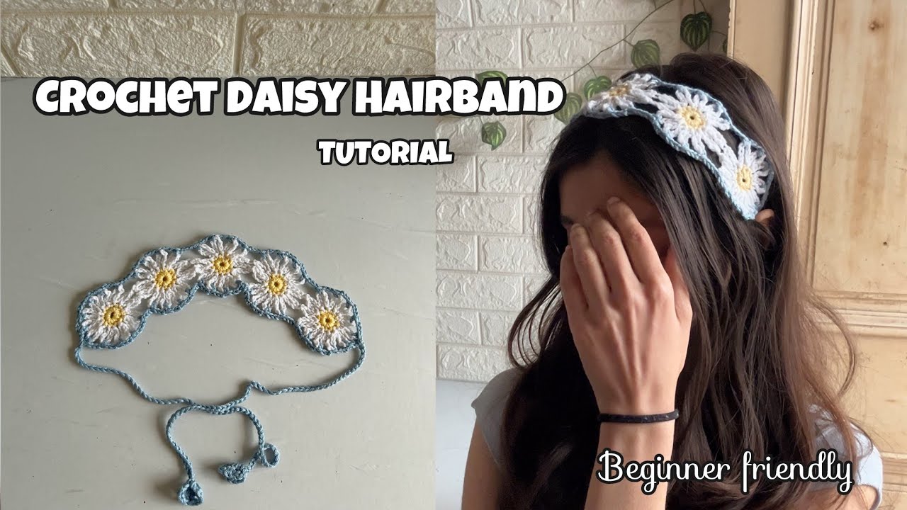 Easy Crochet Daisy Hairband 🌼 | Beginner-Friendly & Cute