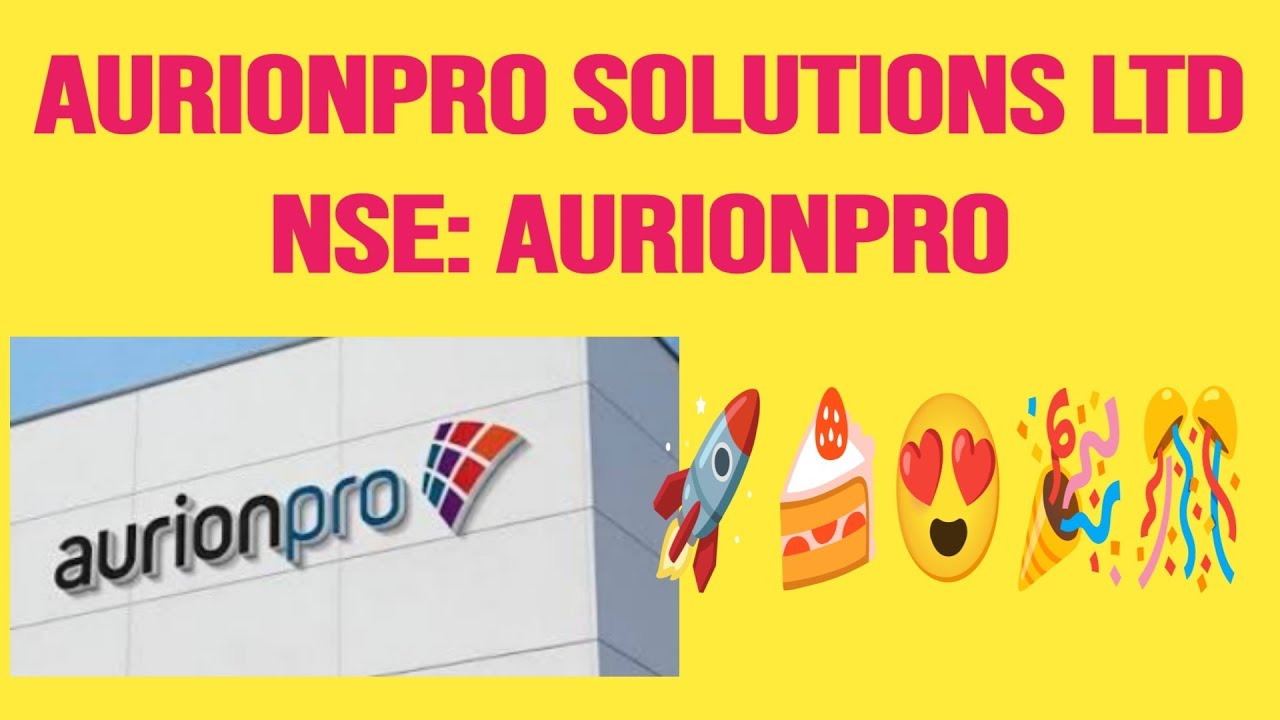 🎊🎉🥳😍🚀💥💥Aurionpro Solutions Ltd🎊😍🍰🚀🤩🥳NSE: AURIONPRO🎊😍🤩💥💥