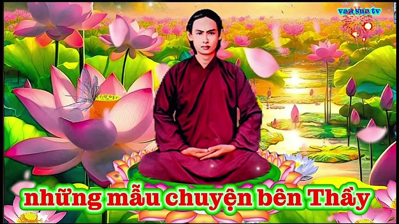 Những mẫu chuyện bên Thầy -306