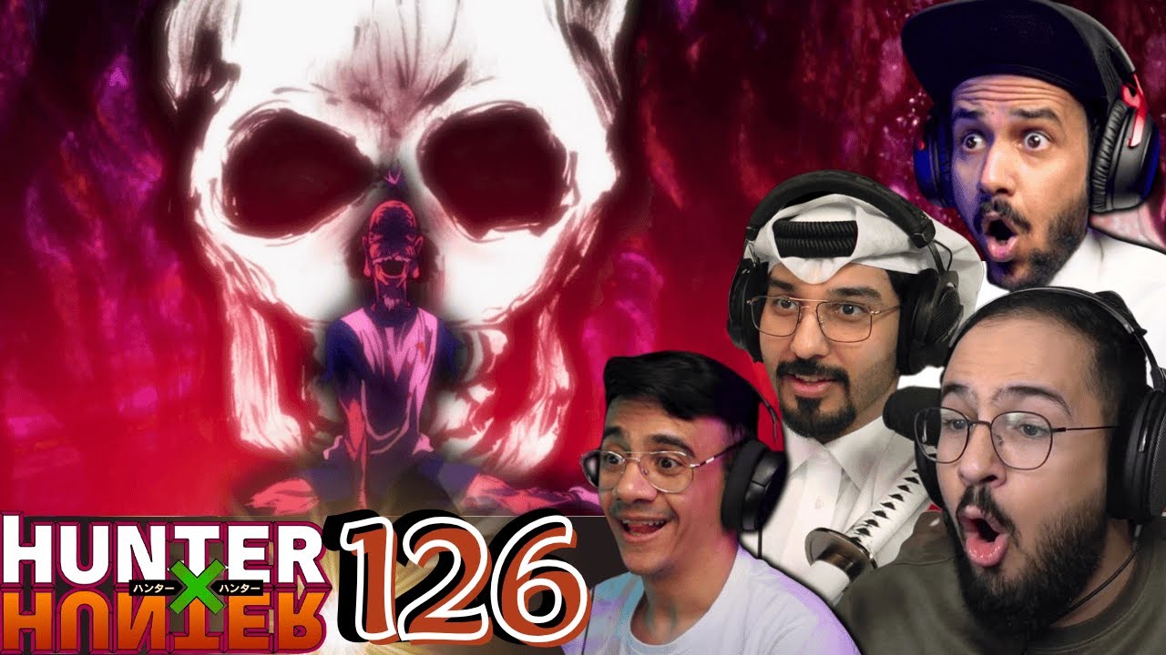 ردة فعل العرب هنتر x هنتر الحلقة 126 | Hunter x Hunter Episodes 126 REACTION ARABIC