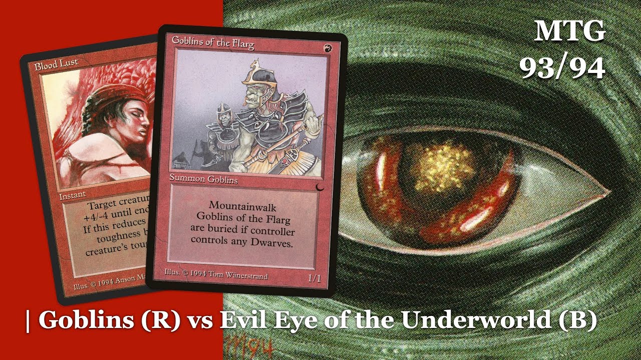 Tim's Goblins (mono R) vs Evil Eye of the Underworld (mono B) | EC Rules | OS MTG 93/94 | #209