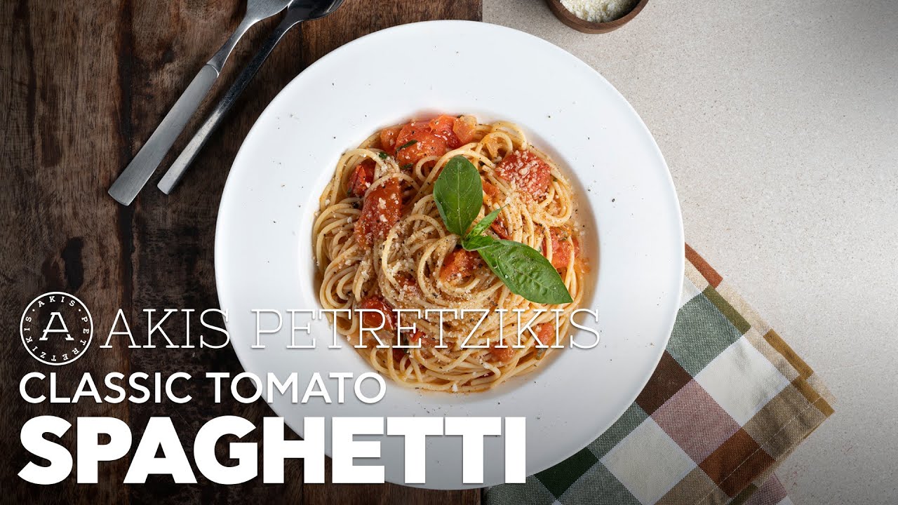 Classic Tomato Spaghetti | Akis Petretzikis