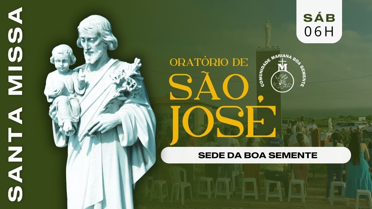 Santa Missa Ao Vivo - ORATÓRIO DE SÃO JOSÉ