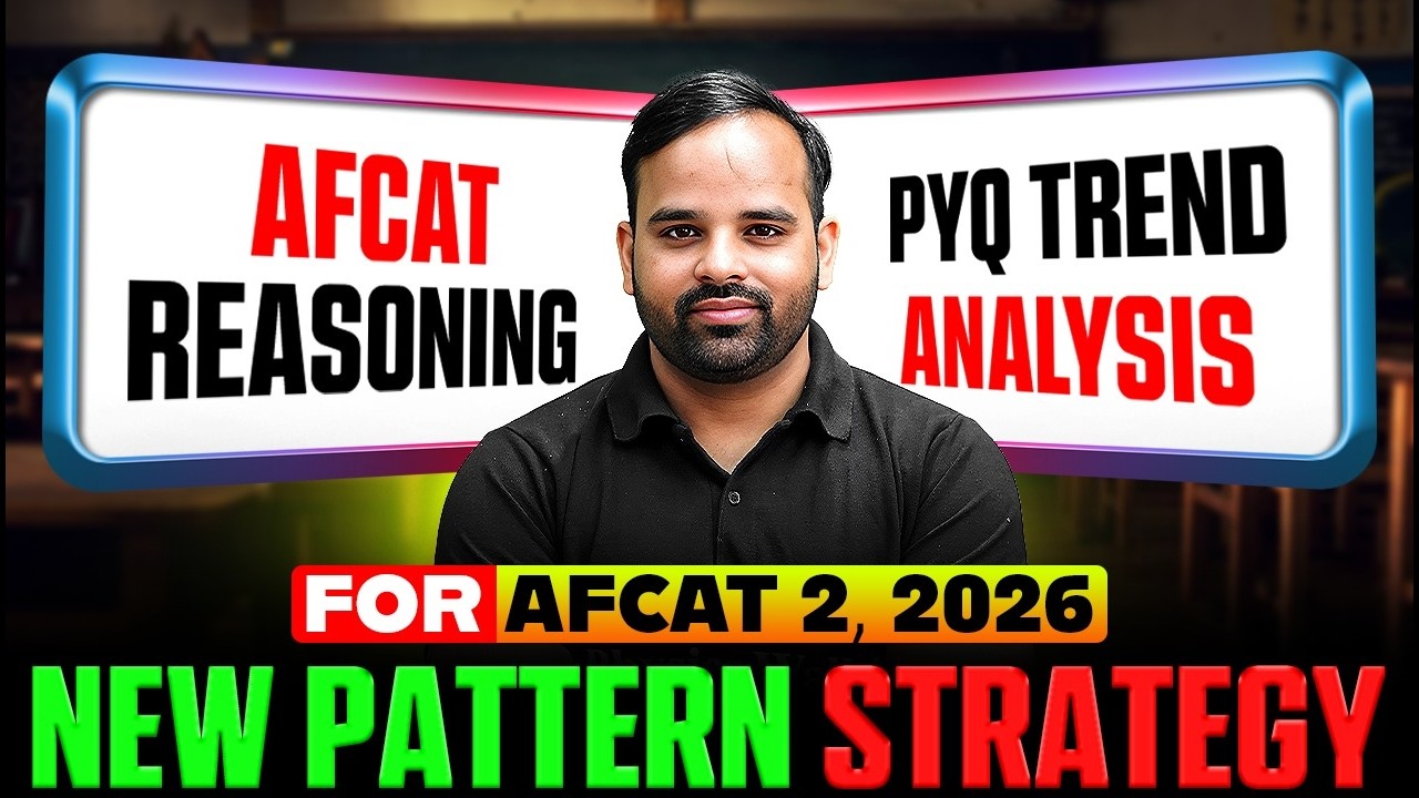 AFCAT 2 2026 Preparation | AFCAT 2 2026 Reasoning Strategy | PYQ Trend Analysis | New Pattern 🔥