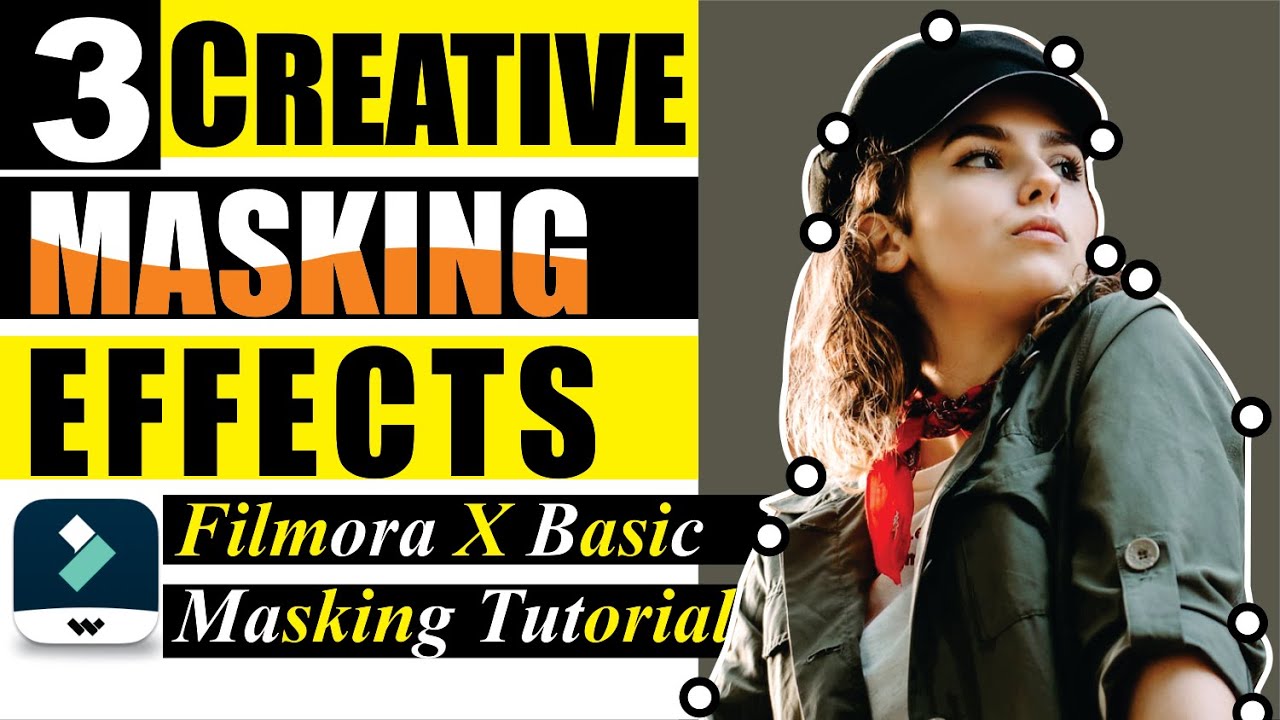 03 Creative Masking Effects in Filmora X | Salih Tutorials