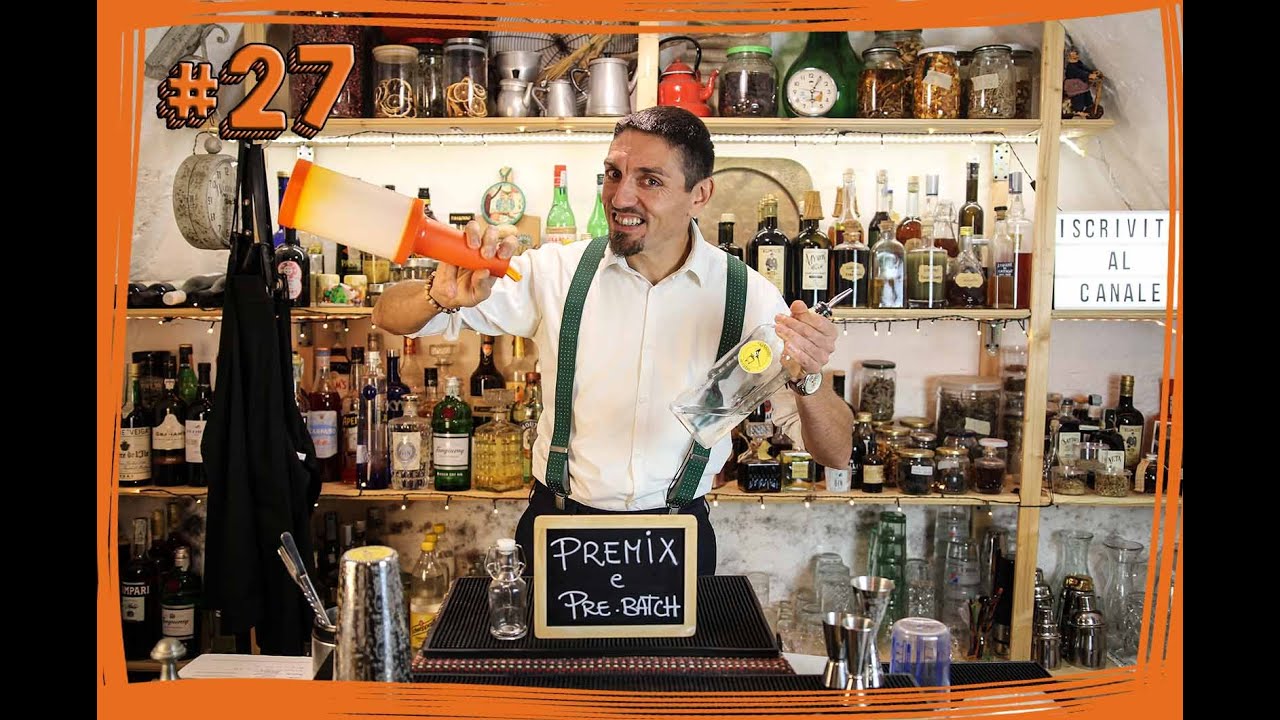 #27 ABC del Bartender - Quello che devi sapere sui PREMIX e i PRE BATCH al bar - by Elia Calò