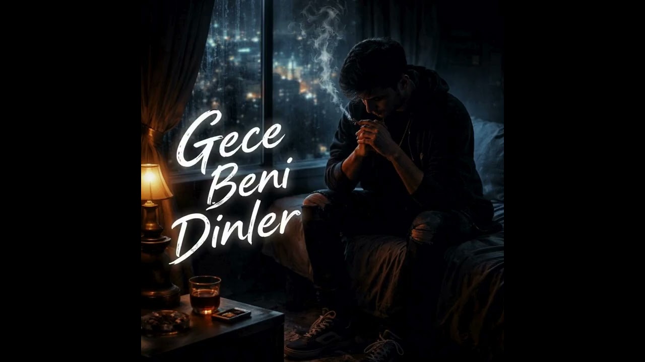 Gece Beni Dinler