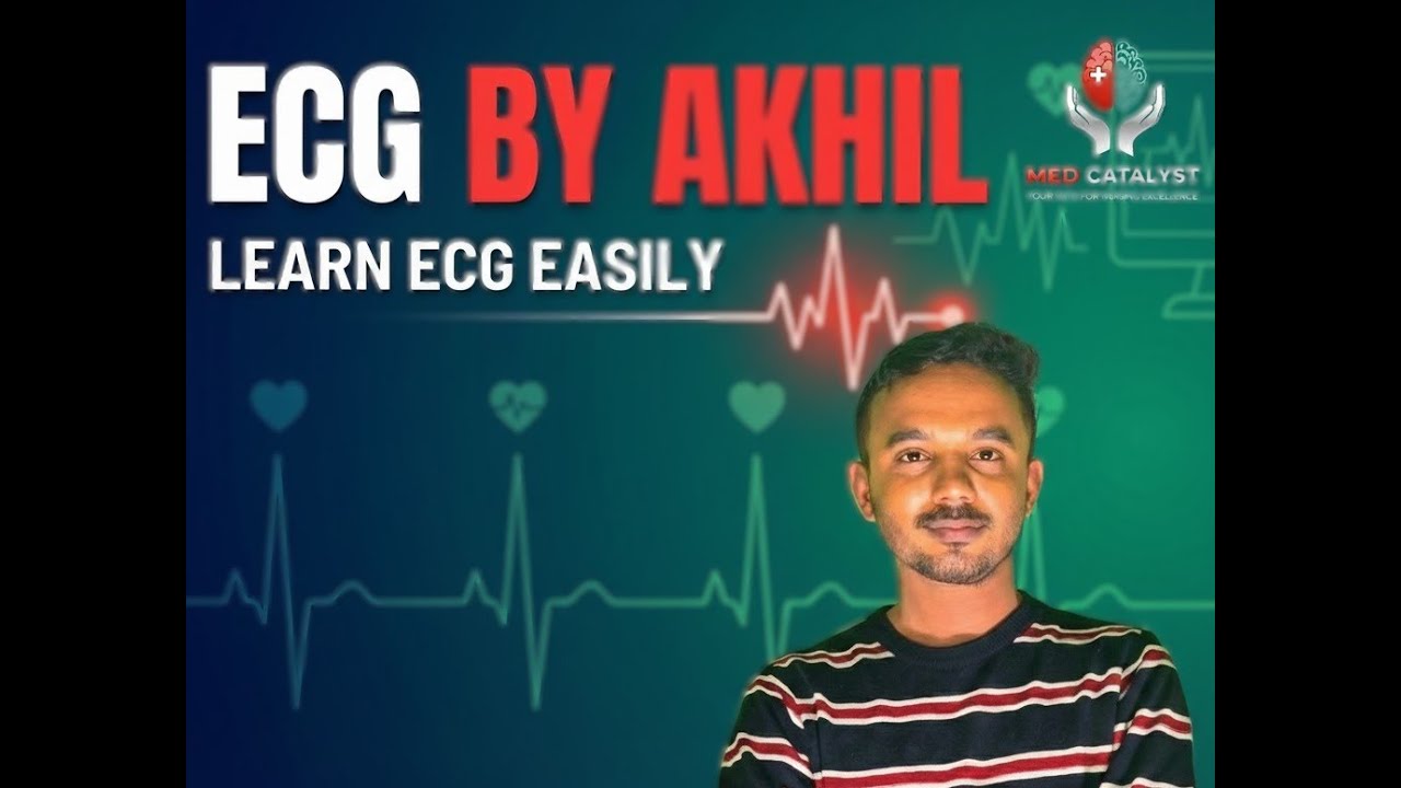 ECG BY AKHIL