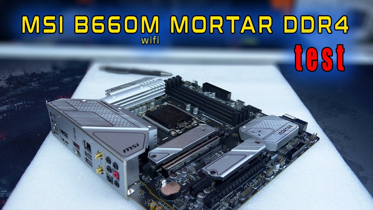 MSI B660M WiFi MORTAR DDR4 - test i recenzja