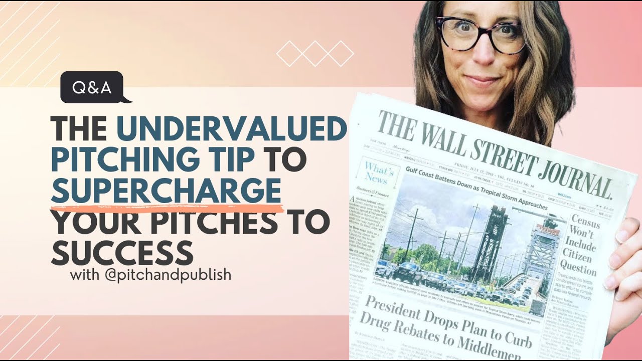The Undervalued Pitching Tip to Supercharge Your Pitches to Success