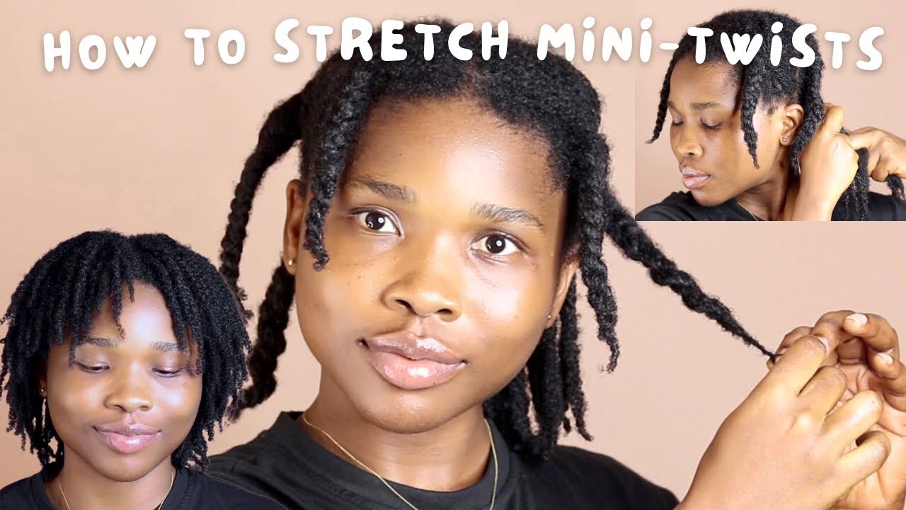 How to stretch mini-twists | short to medium length | reduce shrinkage | for all hair types.
