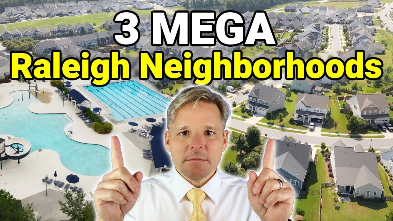 3 MEGA NEIGHBORHOODS in Raleigh NC