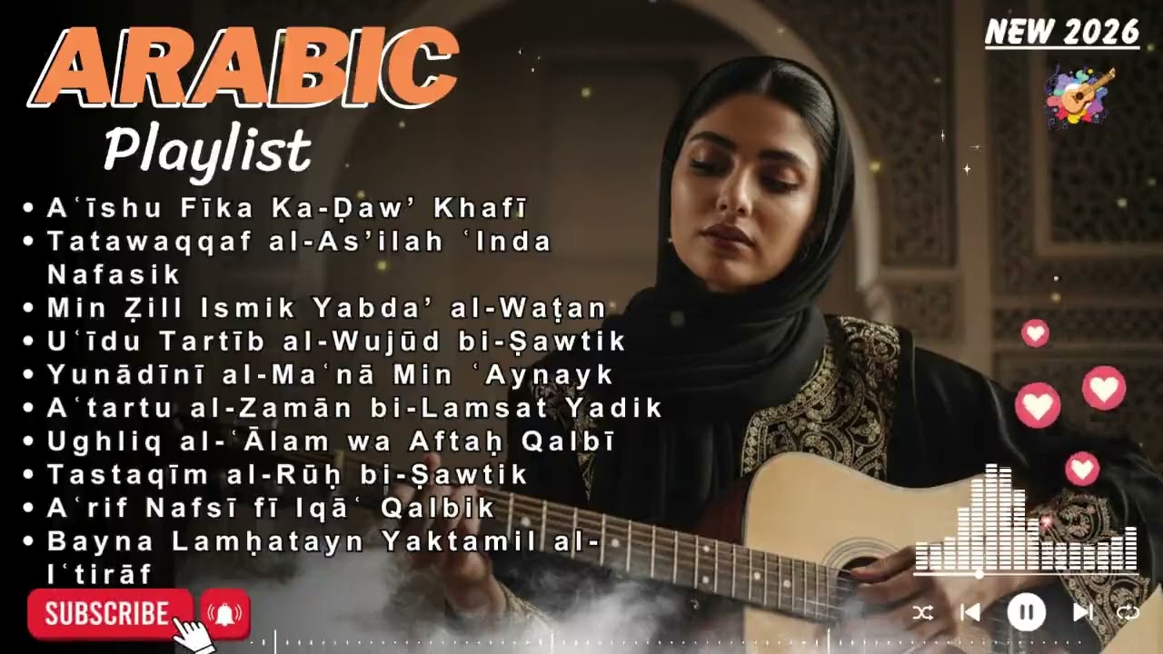 Arabic Love Songs 2026 ❤️ | New Romantic Hits & Beautiful Melodies