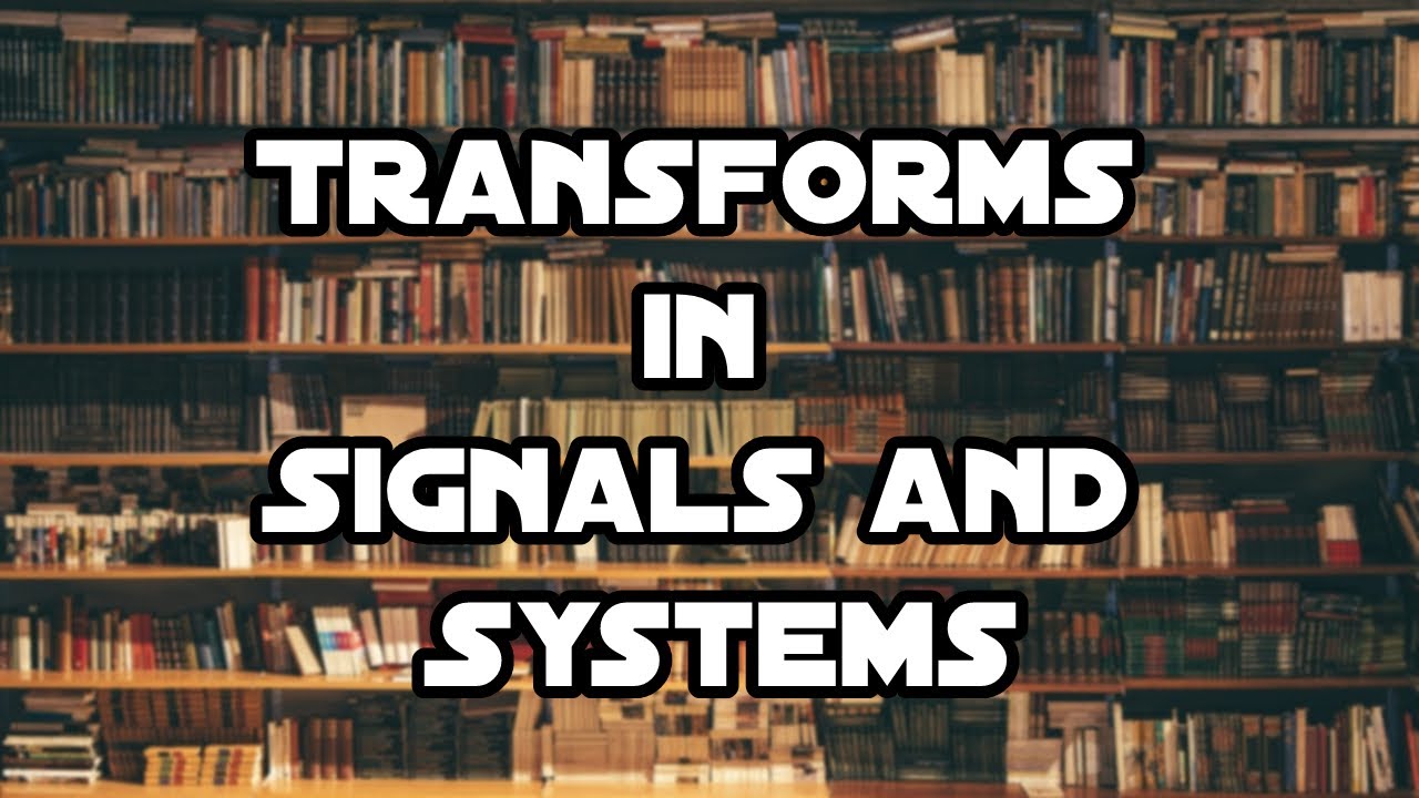 Transforms in Signal and Systems Peter Kraniauskas