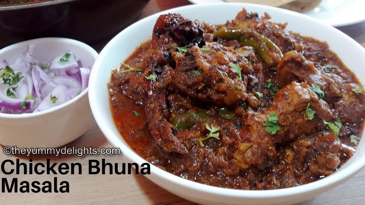chicken bhuna masala recipe-How to make chicken bhuna masala at home-bhuna chicken-chicken recipes