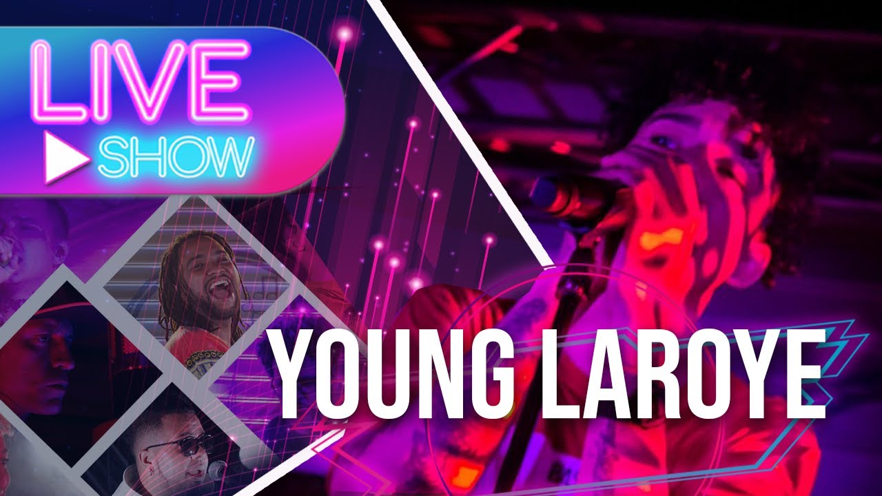 LA CASA Live Show - YOUNG LAROYE