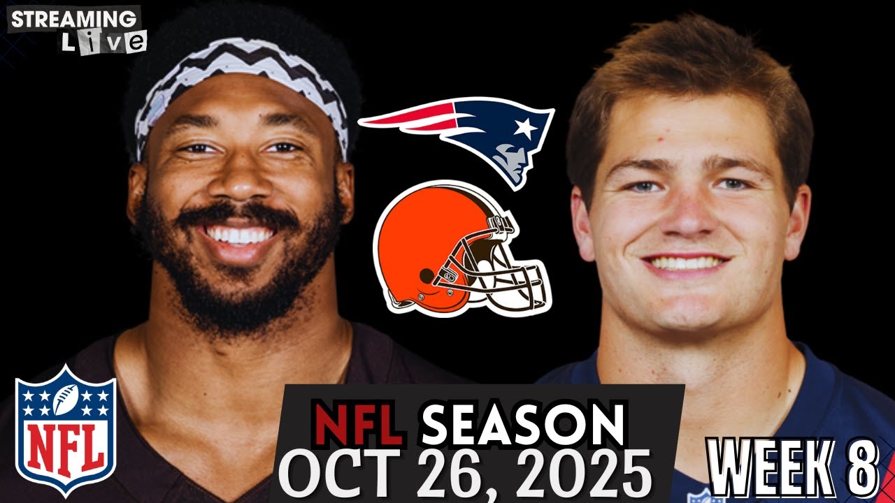 Drake Maye vs Myles Garrett | Cleveland Browns vs New England Patriots NFL Week 8 Live Stream