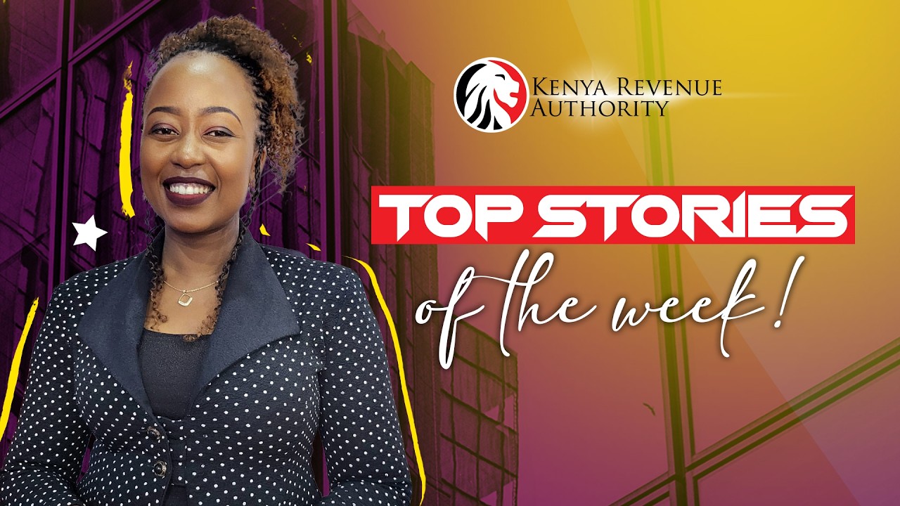 Актуальные кенийские темы недели, о которых вы обязательно должны знать!