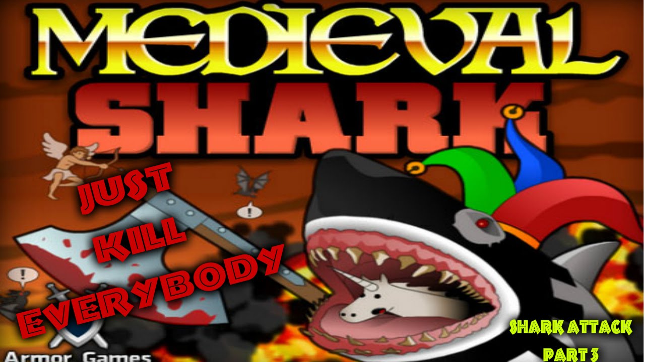 Shark Attack Game : Medieval Shark - (Kill Everybody)