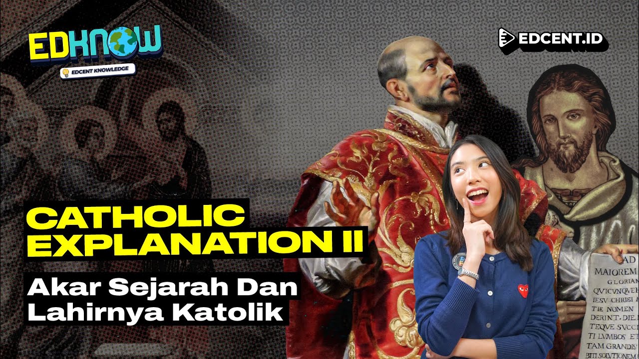 Sejarah Katolik & Teologi Kristen | Perkembangan Ajaran dari Abad ke Abad
