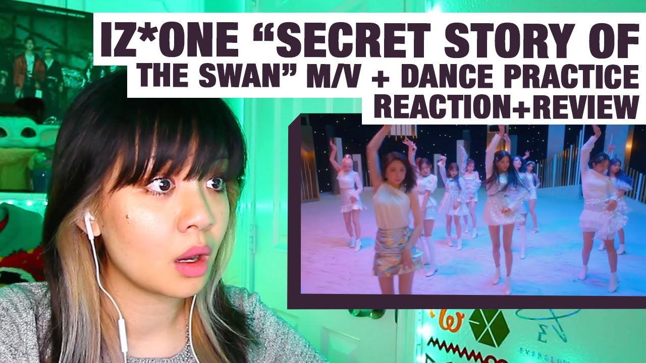 OG KPOP STAN/RETIRED DANCER reacts+reviews IZ*ONE "Secret Story Of The Swan" M/V + Dance Practice!