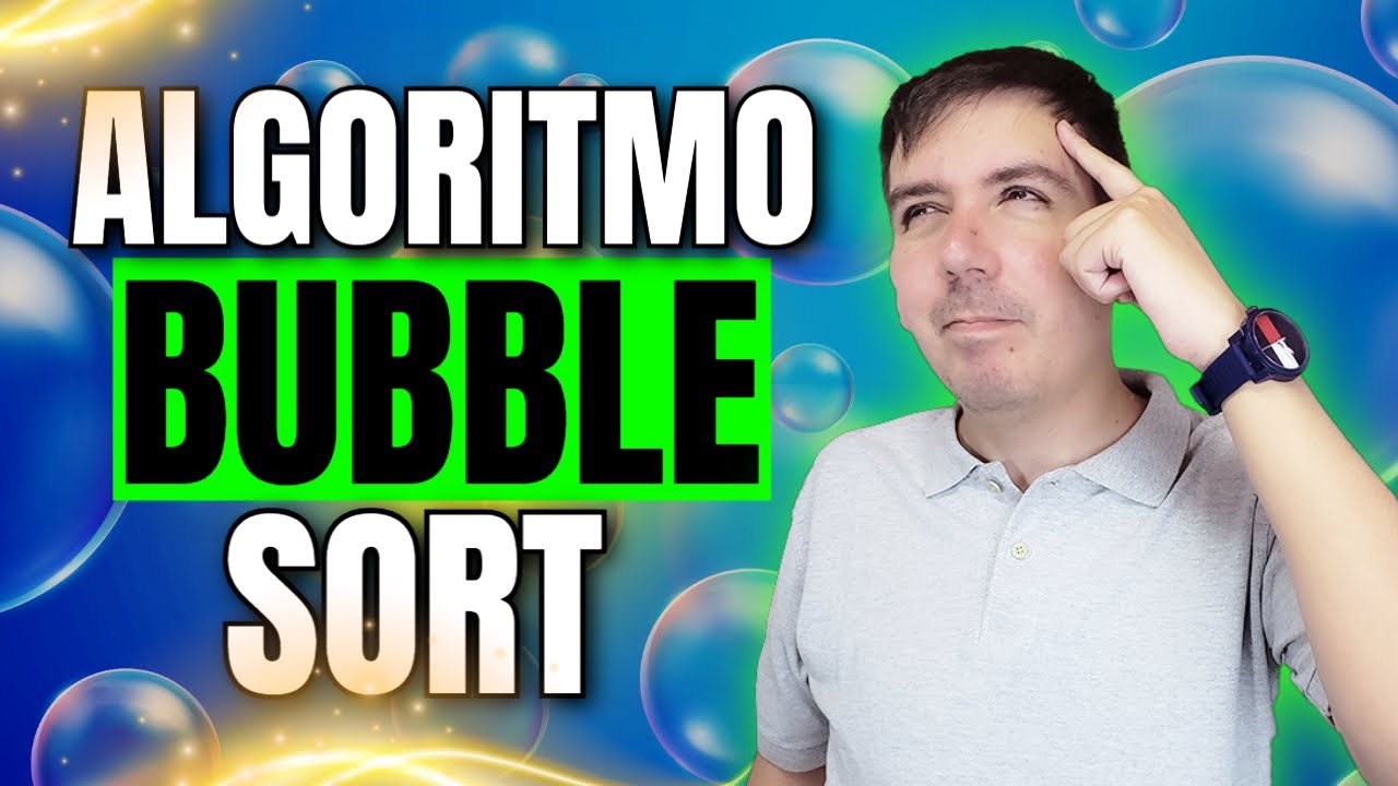 ✨ALGORITMO de ordenamiento 🔵 BUBBLE SORT o BURBUJA 🔵