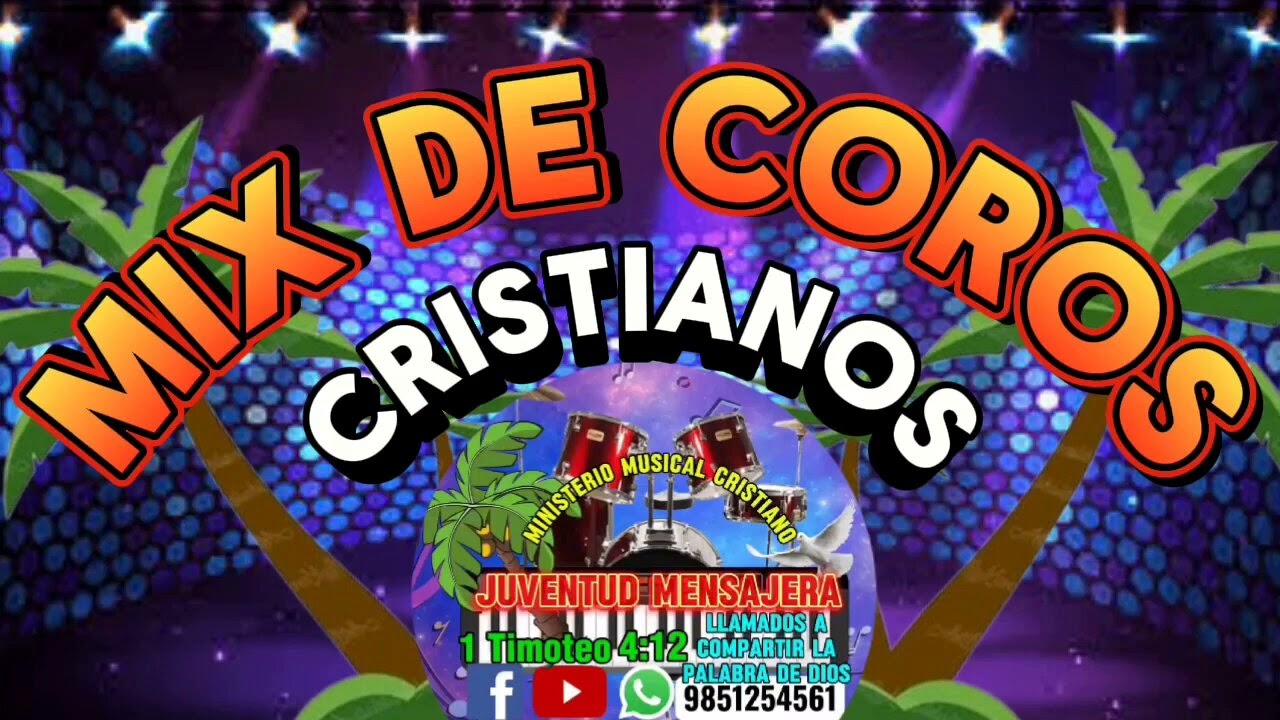 Mix de Coros Cristianos Alegres🔥🕊️❤️🎆 /// Exaltando el nombre De Dios