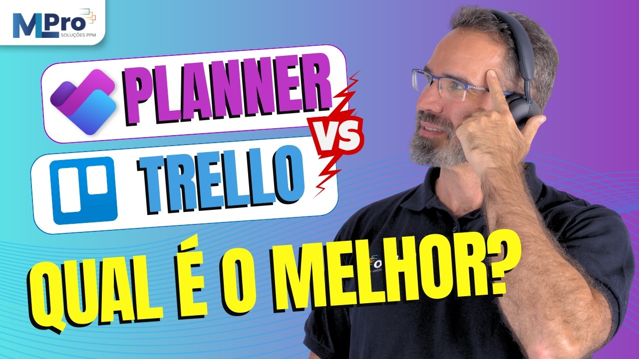 Microsoft Planner vs Trello: Comparativo Completo