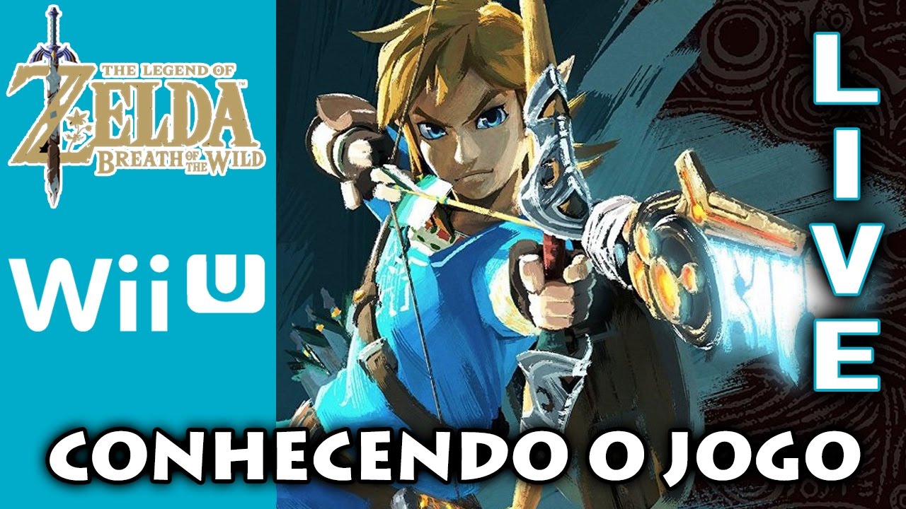 The Legend of Zelda: Breath of the Wild Gameplay #1 - Conhecendo o jogo [LIVE]