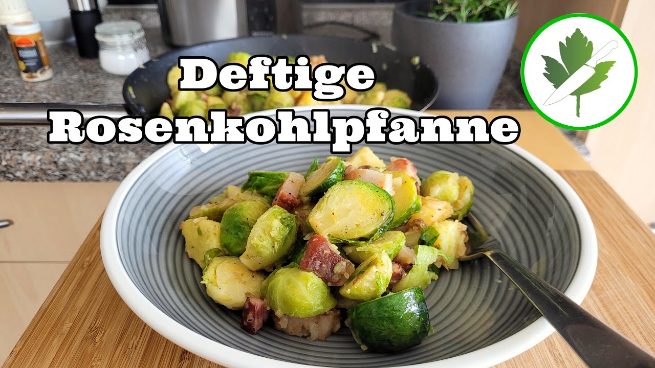 Deftige Rosenkohlpfanne mit Speck - So schmeckt der Herbst