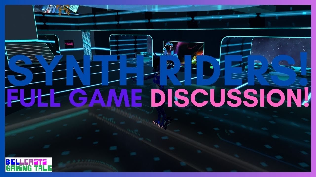 Gaming Talk #215 | Synth Riders | Full Video Game Discussion!