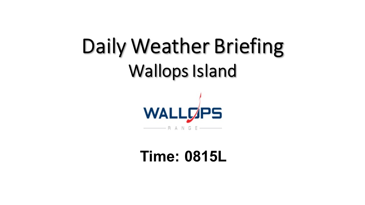 Daily Wallops Island Operations Weather Briefing   February 11th 2026