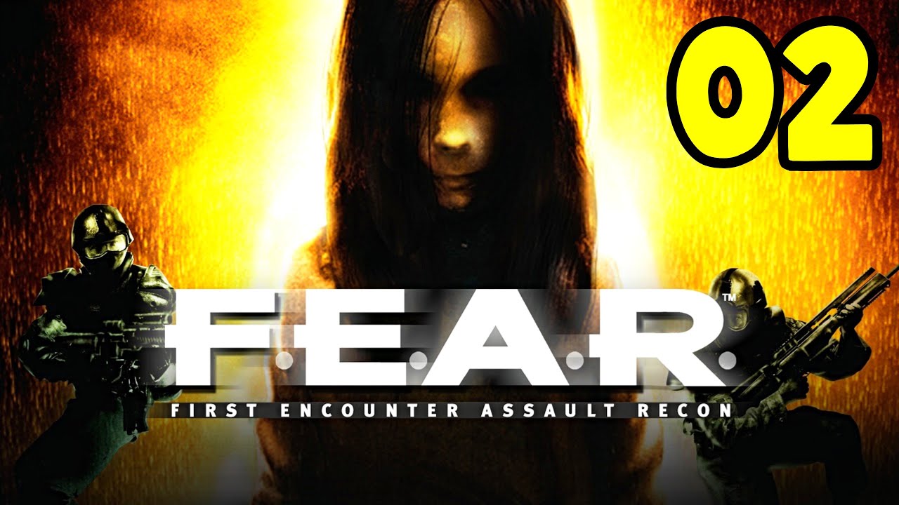 FEAR #2 (LET'S PLAY LIVE FR)