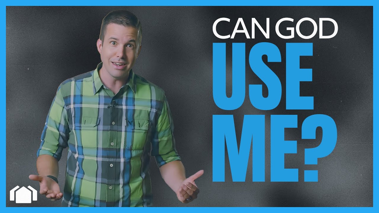 Can God Use Me?
