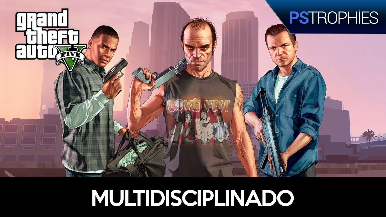 Grand Theft Auto V (GTA V) - Multidisciplinado - Guia de Troféu 🏆 / Conquista