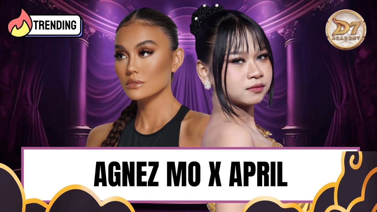 GILA! APRIL DA7 DIKAITKAN DENGAN AGNEZ MO, LEVEL KARIER NAIK JAUH