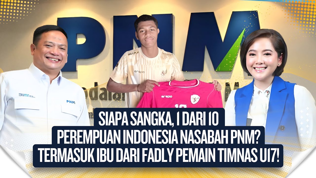 PNM & Perempuan Hebat: Dari Usaha Kecil ke Mimpi Besar