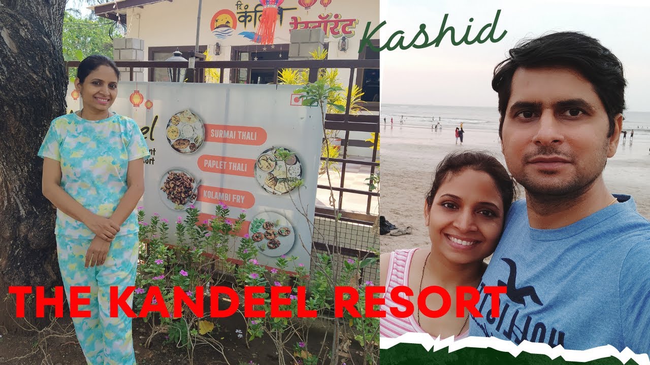 The Kandeel Resort | NandGoan Beach | Kashid Beach | Alibag | Madhuriz Beautiful World