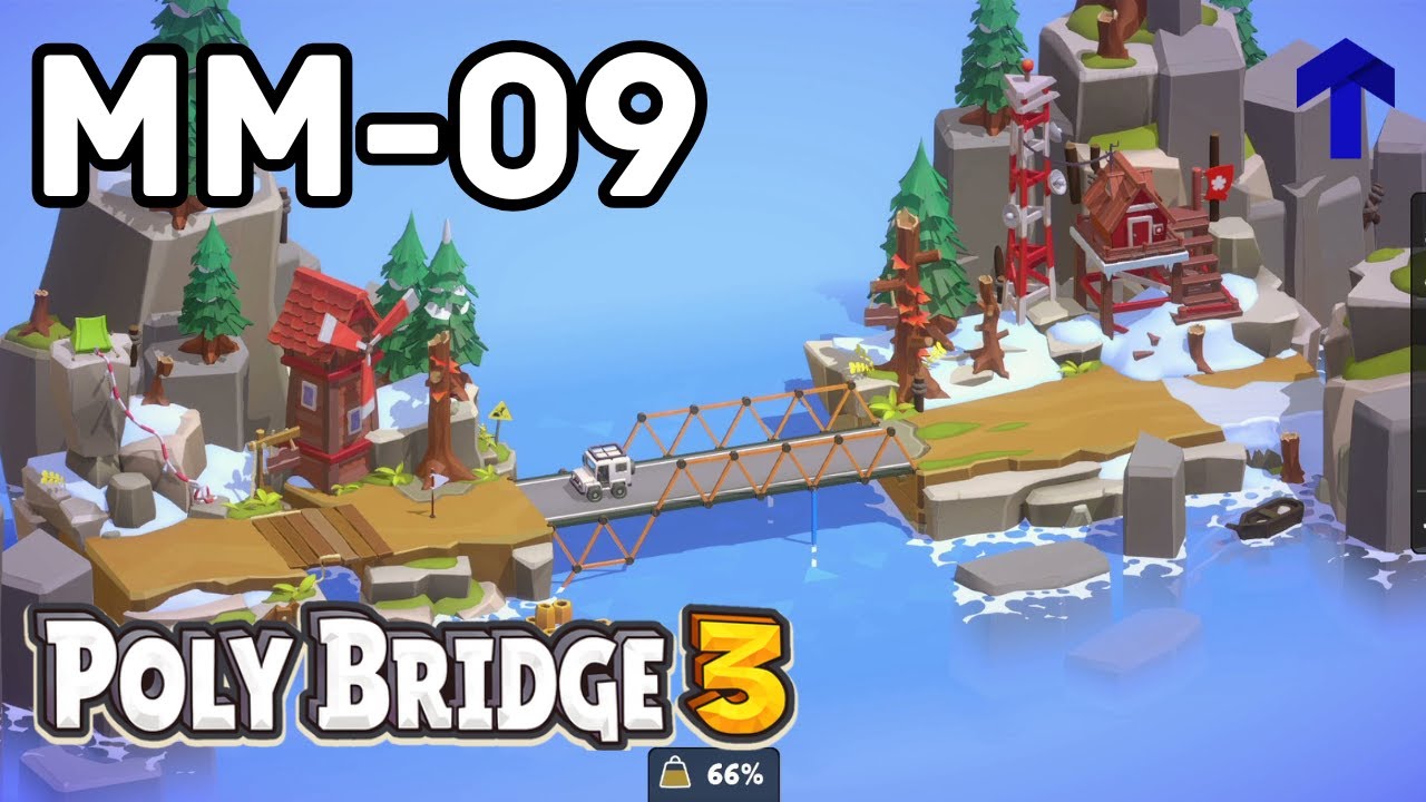 MM-09 Fuera de lugar - Poly Bridge 3 | TecnoJeen