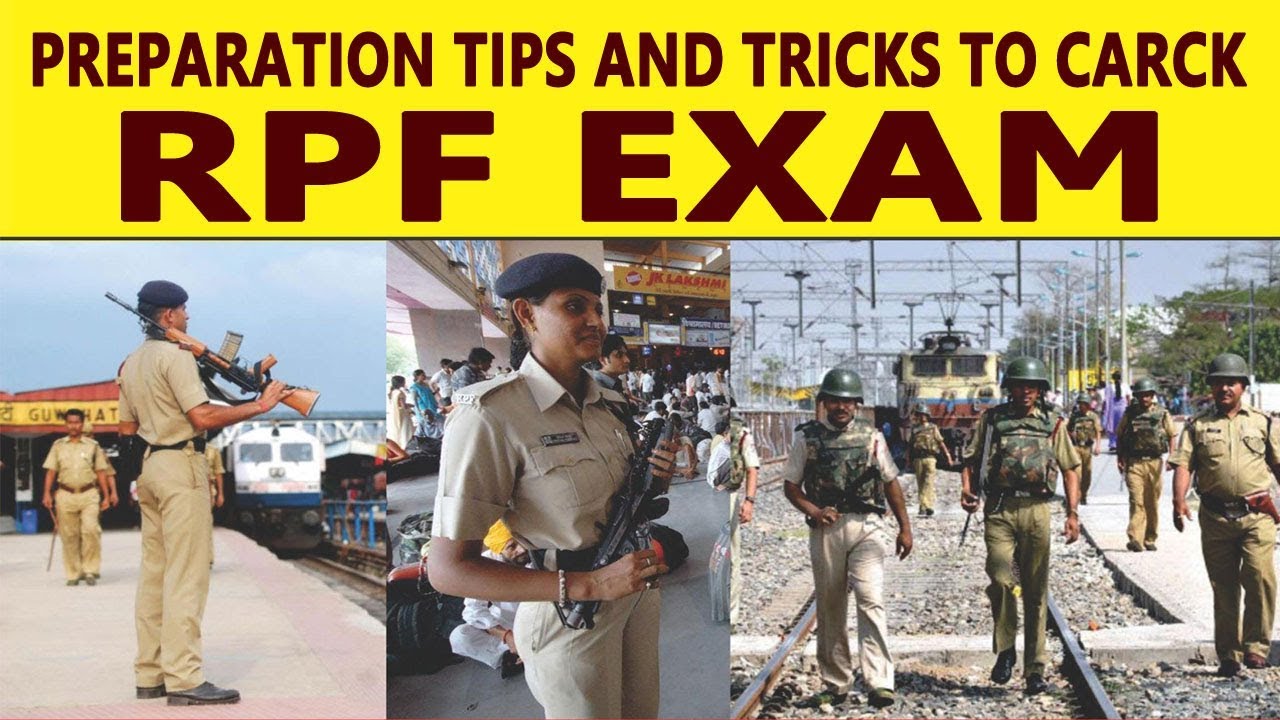 Preparation Tips and Tricks to Carck RPF Exam
