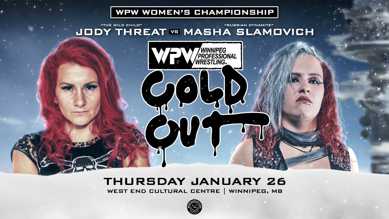 WPW Women's Championship Match - Jody Threat vs Masha Slamovich - WPW COLD OUT