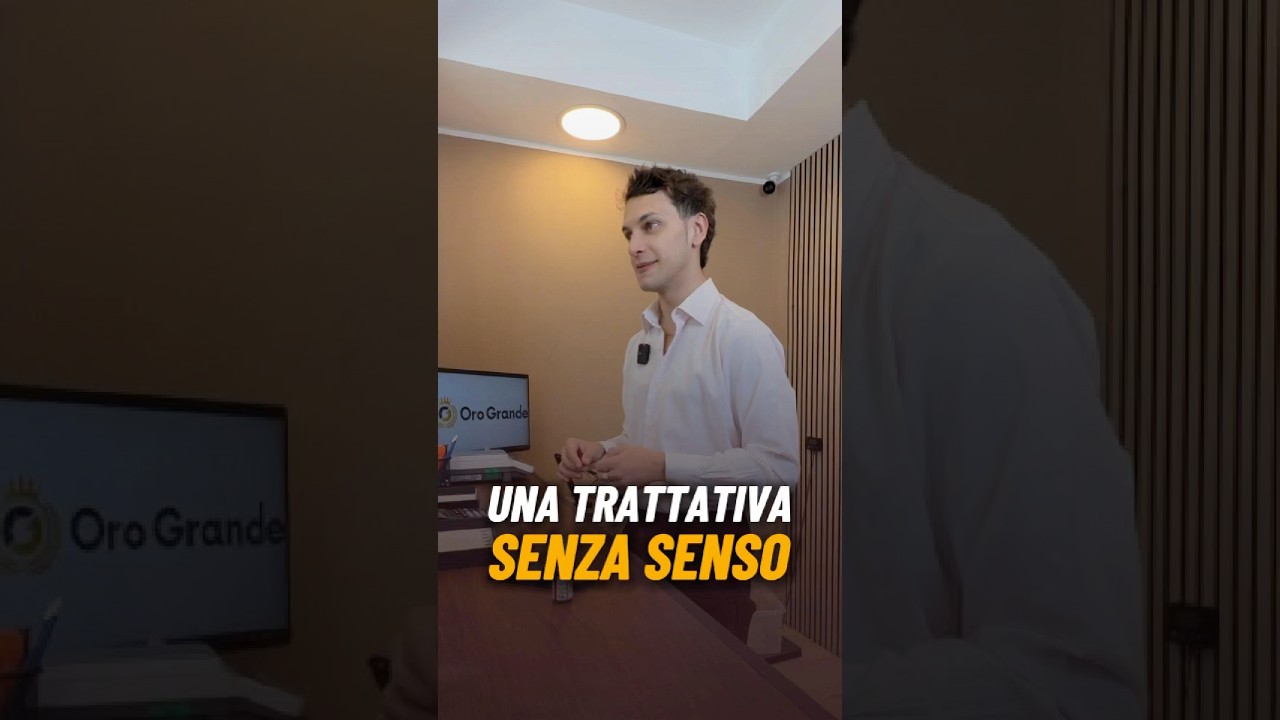 TRATTATIVA AMBIGUA! #comprooro
