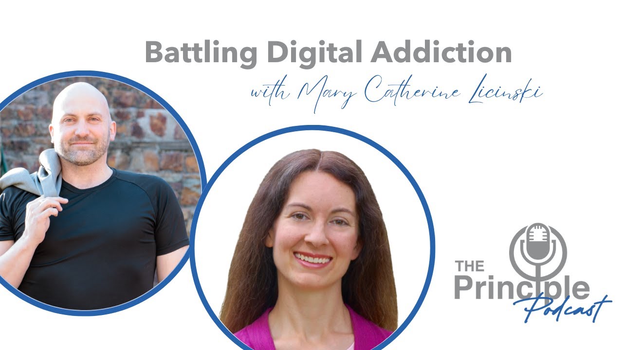 Battling Digital Addiction with Mary Catherine Liscinski, LPC
