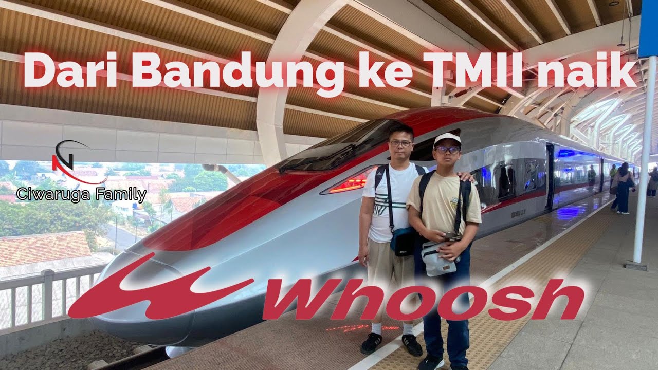 SERUNYA NAIK WHOOSH (BANDUNG - HALIM) KE TMII - PART 1