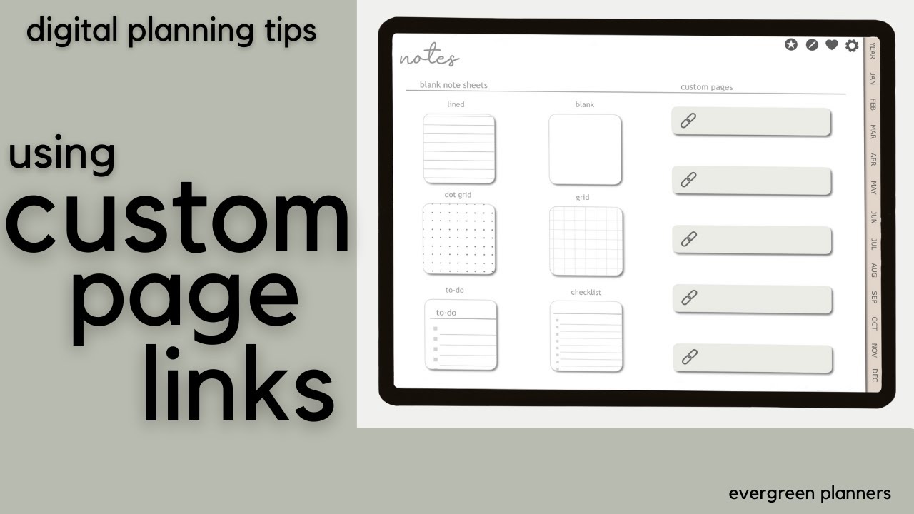 Using Custom Pages in Your Digital Planner | Evergreen Planners