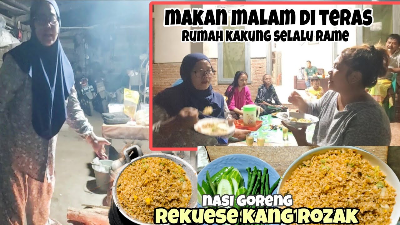 Malam-malam pada minta di masakin nasi goreng buatanku || makan di teras rame-rame ⁉️