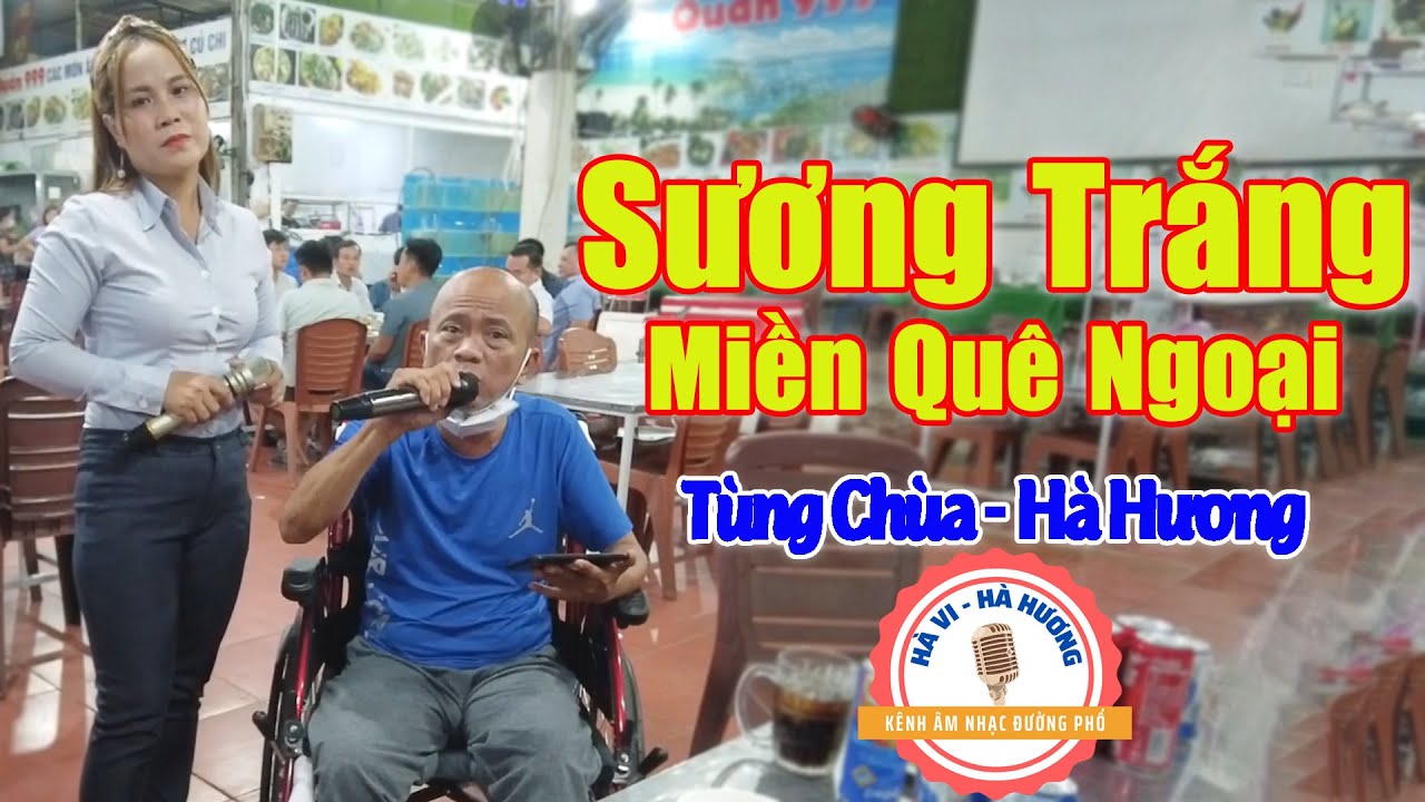 Sương Trắng Miền Quê Ngoại - Vua Nhạc Chế TÙNG CHÙA Song Ca Cùng HÀ HƯƠNG Hay Tuyệt Đỉnh