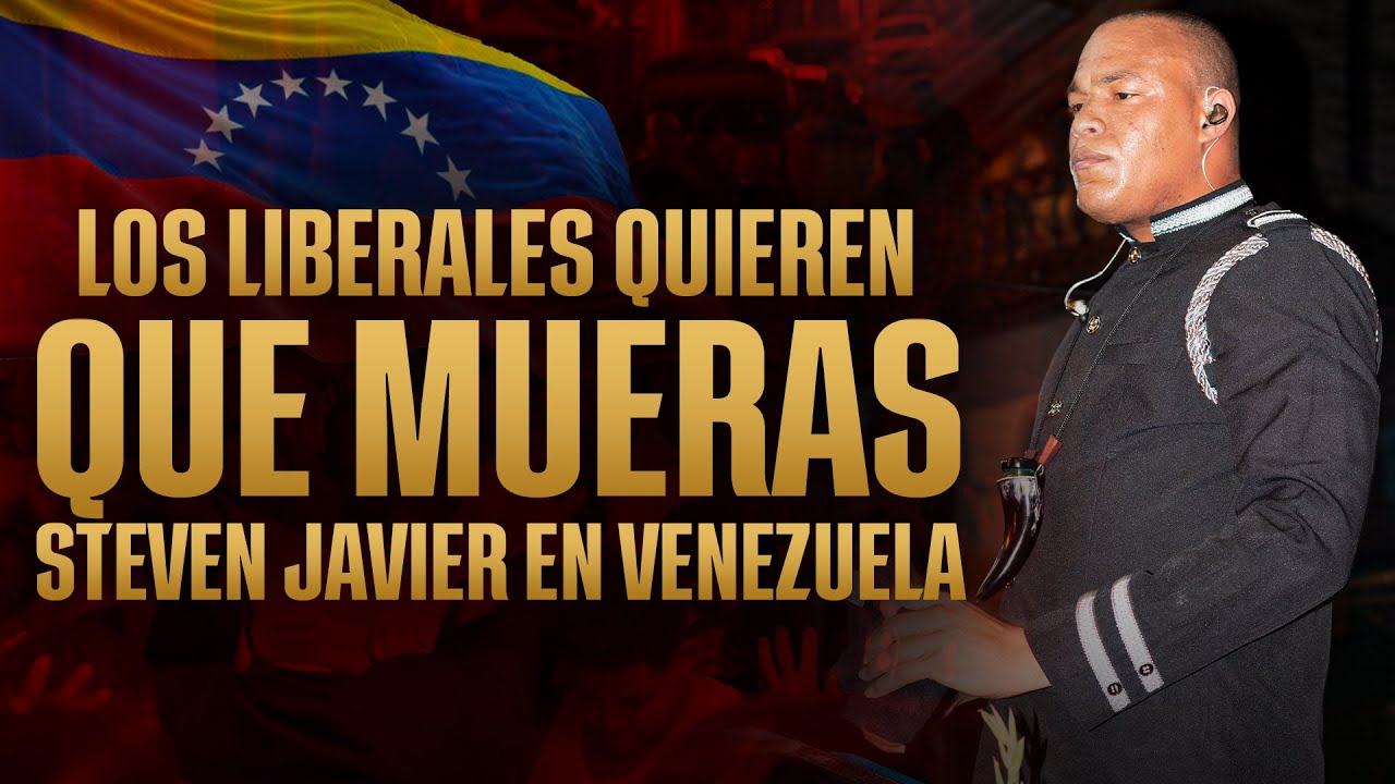 LOS LIBERALES QUIEREN QUE MU3R4S| STEVEN JAVIER PÉREZ