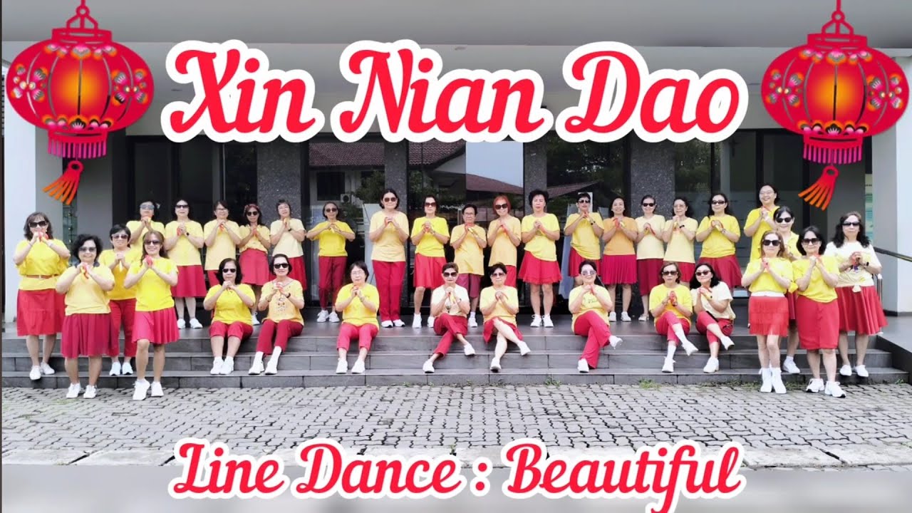 XIN NIAN DAO - LINE DANCE Chor : Luha & Jonita Sjah ( INA ) Demo By : LD Beautiful